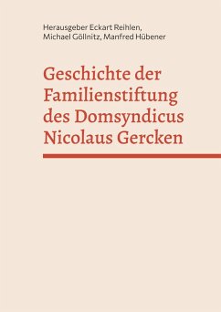 Cover Geschichte der Familienstiftung des Domsyndicus Nicolaus Gercken