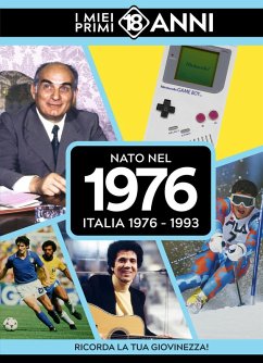 Cover Nato nel 1976. Italia 1976-1993. I miei primi 18 anni