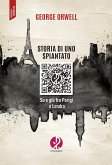 Storia di uno spiantato. Su e giù fra Parigi e Londra Storia di uno spiantato. Su e giù fra Parigi e Londra