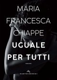 Uguale per tutti