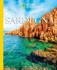 Sardegna. Meraviglie d'Italia Sardegna. Meraviglie d'Italia