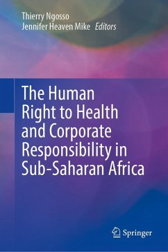 Cover The Human Right to Health and Corporate Responsibility in Sub-Saharan Africa