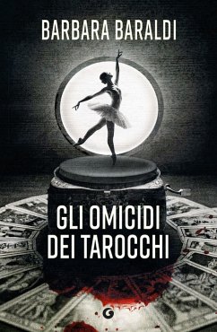 Gli omicidi dei tarocchi - Baraldi, Barbara Gli omicidi dei tarocchi - Baraldi, Barbara