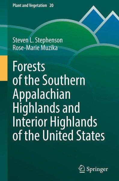 Forests of the Southern Appalachian Highlands and Interior Highlands of the United States