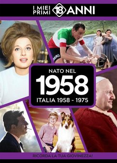 Cover Nato nel 1958. Italia 1958-1975. I miei primi 18 anni