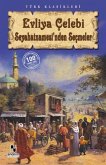 Evliya Celebi Seyahatnamesinden Secmeler Evliya Celebi Seyahatnamesinden Secmeler
