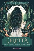 L' eletta. La leggenda di Alice Tempesta