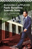 Paolo Borsellino. Essendo Stato Paolo Borsellino. Essendo Stato