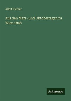 Cover Aus den März- und Oktobertagen zu Wien 1848