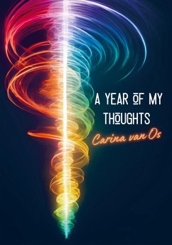 A year of my thoughts - Carina van Os A year of my thoughts - Carina van Os