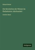 Die Revolution der Wiener im fünfzehnten Jahrhundert