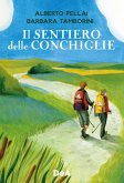 Il sentiero delle conchiglie Il sentiero delle conchiglie
