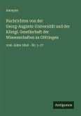 Nachrichten von der Georg-Augusts-Universität und der Königl. Gesellschaft der Wissenschaften zu Göttingen