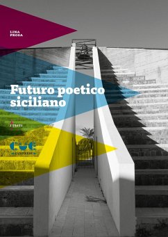 Cover Futuro poetico siciliano. Materiali vivi per un testo a venire