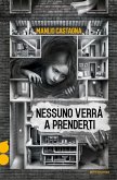 Nessuno verrà a prenderti. Ossigeno Nessuno verrà a prenderti. Ossigeno