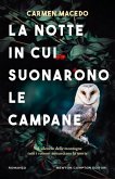 La notte in cui suonarono le campane