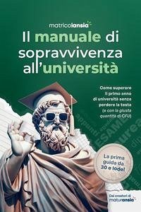Cover Il manuale di sopravvivenza all'università