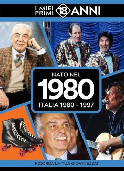 Cover Nato nel 1980. Italia 1980-1997. I miei primi 18 anni