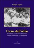 Uscire dall'oblio. Il contributo della provincia di Agrigento alla lotta di liberazione dal nazifascismo