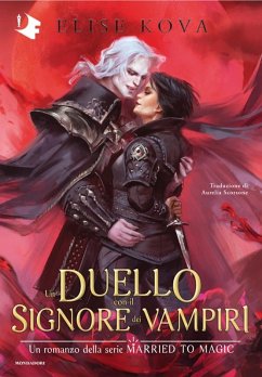 Un duello con il signore dei vampiri - Kova, Elise