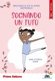 Sognando un tutù. Stampatello minuscolo