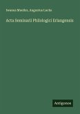 Acta Seminarii Philologici Erlangensis Acta Seminarii Philologici Erlangensis