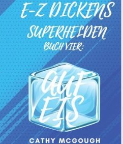 Cover E-Z DICKENS SUPERHELDEN BUCH 4 GERMAN EDITION (eBook, ePUB)