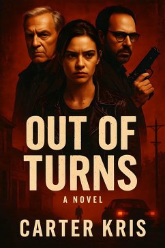 Out Of Turns (eBook, ePUB) - Kris, Carter