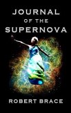 Journal of the Supernova (eBook, ePUB) Journal of the Supernova (eBook, ePUB)