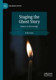Staging the Ghost Story (eBook, PDF)