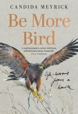 Be More Bird (eBook, ePUB)