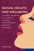Sexual Health and Wellbeing (eBook, ePUB)