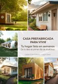 Casa prefabricada para vivir (eBook, ePUB) Casa prefabricada para vivir (eBook, ePUB)