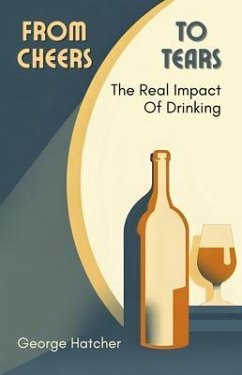 Cover From Cheers To Tears (eBook, ePUB)