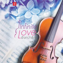 Cover Infinite Love ยิ่งกว่ารัก (MP3-Download)