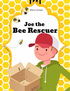 Cover Joe the Bee Rescuer (fixed-layout eBook, ePUB)