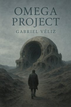 Omega Project (eBook, ePUB) - Véliz, Gabriel