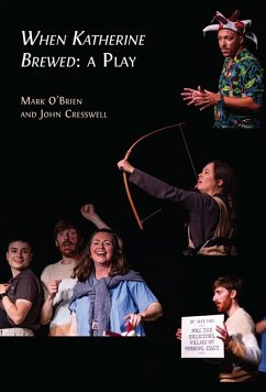 Cover When Katherine Brewed, a Play (eBook, ePUB)