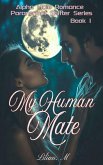 My Human Mate (eBook, ePUB)