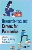 Research-focused Careers for Paramedics (eBook, PDF) Research-focused Careers for Paramedics (eBook, PDF)