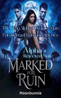 Marked for Ruin (eBook, ePUB) Cover Marked for Ruin (eBook, ePUB)