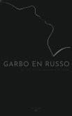 Garbo en Russo (eBook, ePUB) Garbo en Russo (eBook, ePUB)