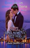 Miel, Ámame una vez más (eBook, ePUB)