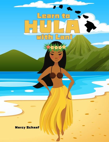 Learn to Hula with Lani (fixed-layout eBook, ePUB)