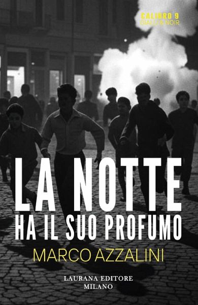 La notte ha il suo profumo (eBook, ePUB)