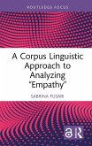 A Corpus Linguistic Approach to Analyzing 