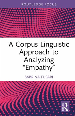 Cover A Corpus Linguistic Approach to Analyzing 'Empathy' (eBook, PDF)
