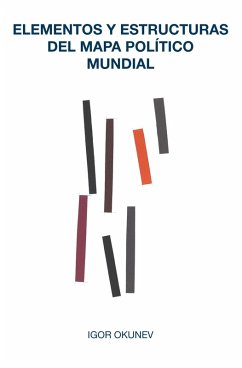 Elementos y estructuras del mapa político mundial (eBook, ePUB) Cover Elementos y estructuras del mapa político mundial (eBook, ePUB)