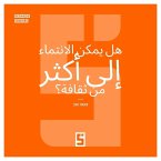Peut-on appartenir à plusieurs cultures ? (version arabe) (eBook, ePUB)