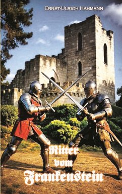 Ritter vom Frankenstein (eBook, ePUB) - Hahmann, Ernst-Ulrich